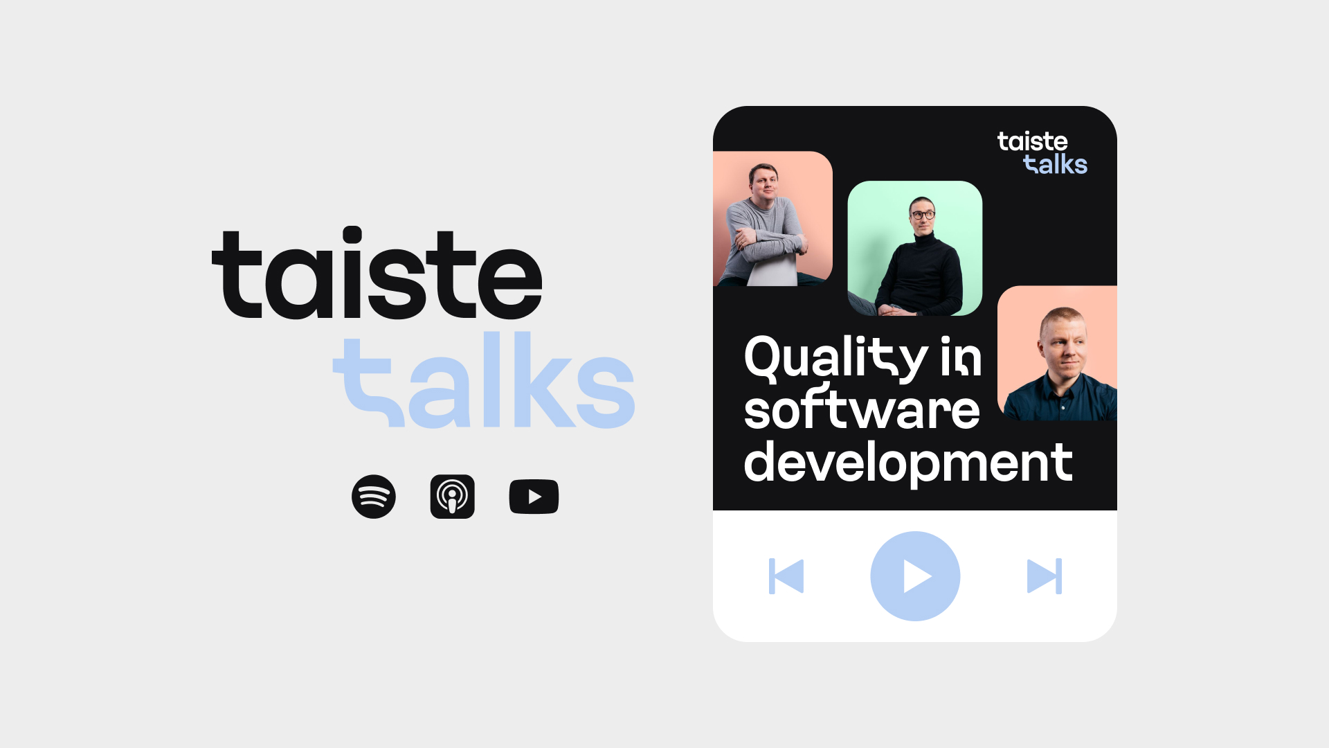 Taiste Talks Quality In Software Development Taiste